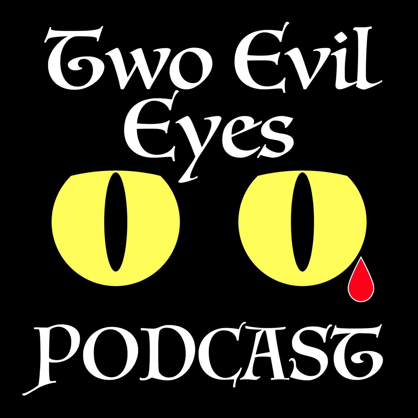 Two Evil Eyes Podcast